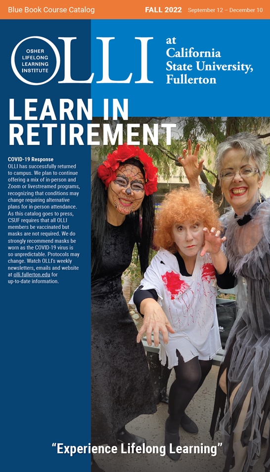 View the OLLICSUF catalog Osher Lifelong Learning Institute CSUF