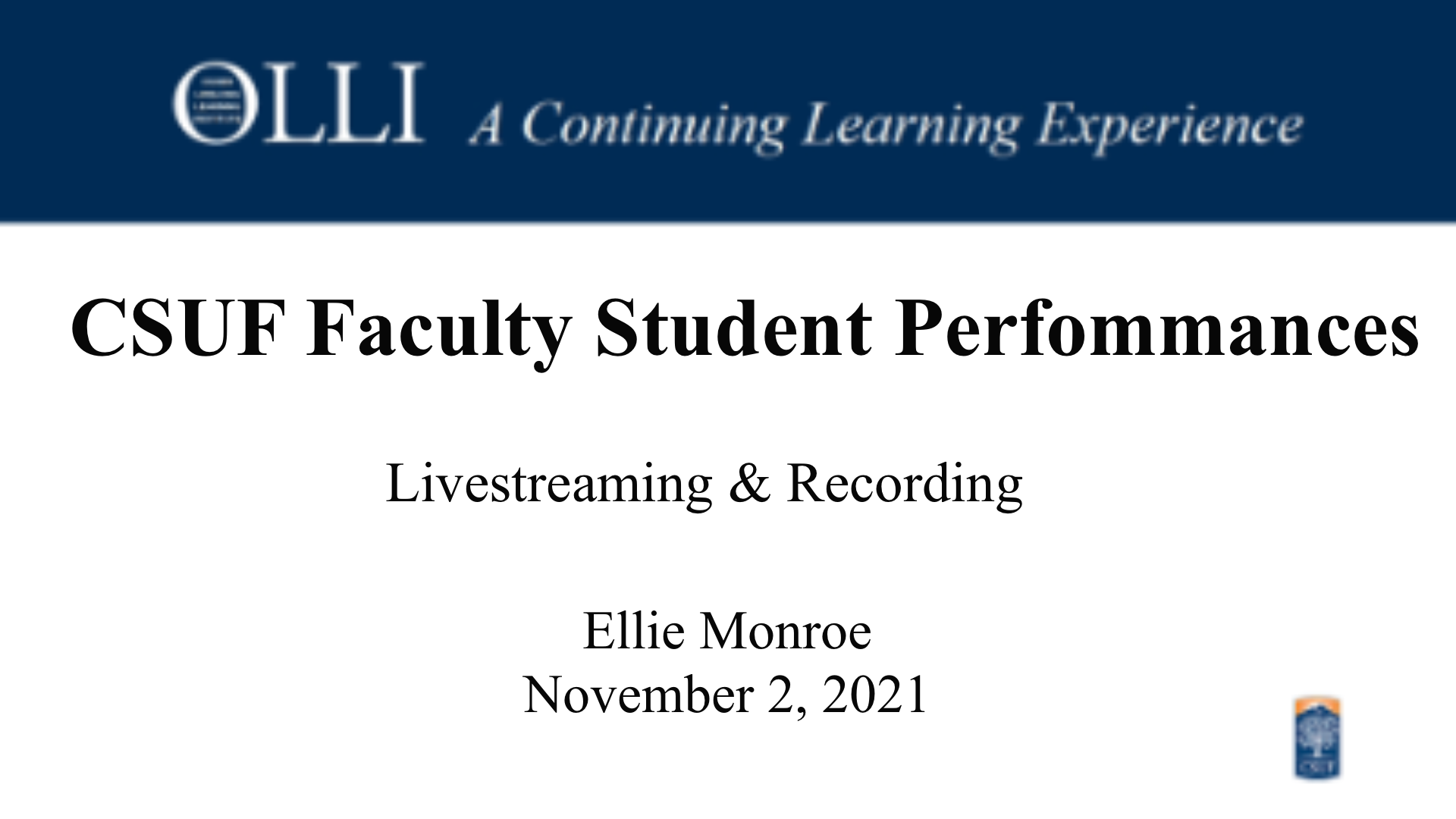click here to view the livestream of Faculty Student Performances