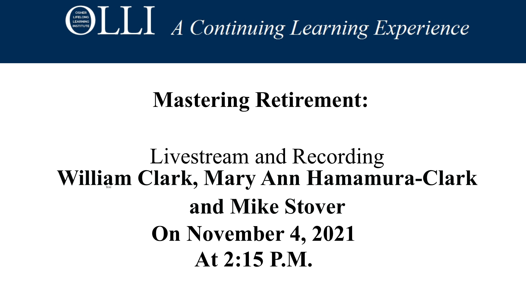 Click here to view the livestream of Mastering Retirement 11/4